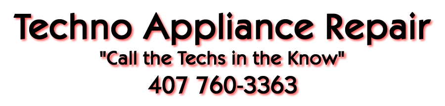 Techno Appliance Repair services the great Orlando, FL area